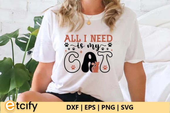 All I Need is My Cat Retro SVG Review