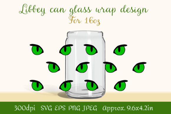 Can Glass Wrap Design 16oz Cat Eyes SVG Review