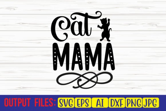 Cat Mama SVG Cut File Review