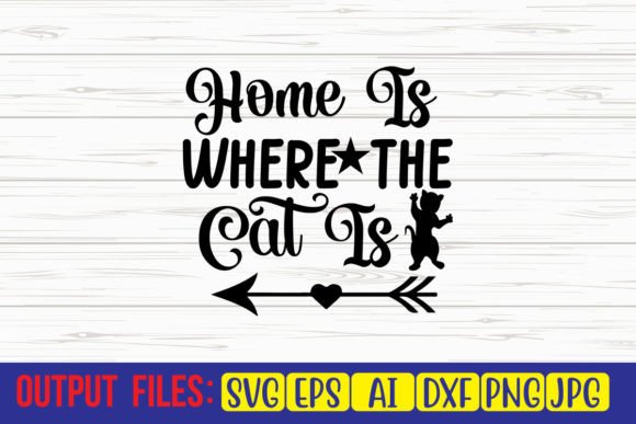 Home is Where the Cat is SVG Cut File Review