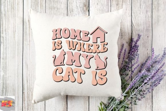 Retro Home is Where My Cat Is Svg Review