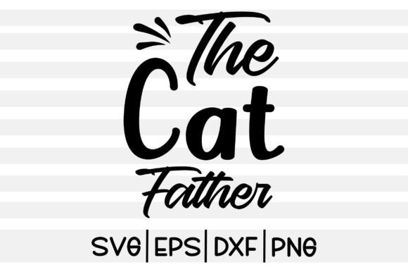 The Cat Father SVG Review for Embroidery Projects