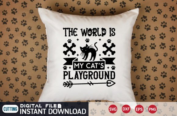 The World is My Cat’s Playground SVG Review