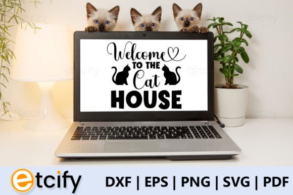 Welcome to the Cat House Svg Review