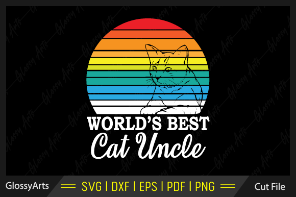 World's Best Cat Uncle Svg Cut File Review