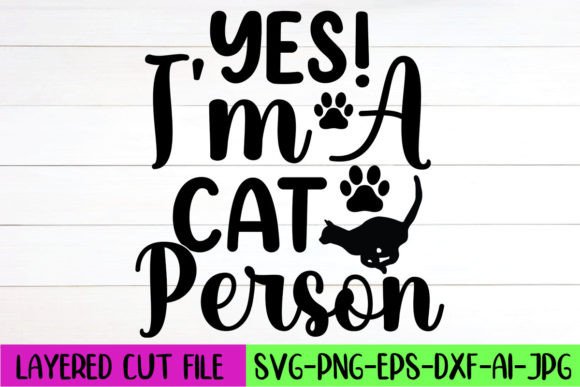 Yes I m a Cat Person SVG Design Review
